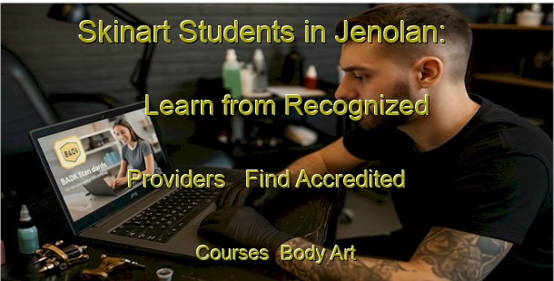 Skinart Students in Jenolan: Learn from Recognized Providers - Find Accredited Courses | Body Art Qualification Authority | BAQA-Australia