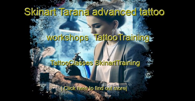 Skinart Tarana advanced tattoo workshops | #TattooTraining #TattooClasses #SkinartTraining-Australia