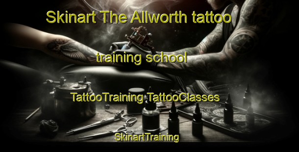 Skinart The Allworth tattoo training school | #TattooTraining #TattooClasses #SkinartTraining-Australia