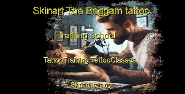 Skinart The Beggam tattoo training school | #TattooTraining #TattooClasses #SkinartTraining-Australia