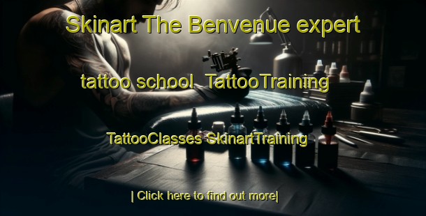 Skinart The Benvenue expert tattoo school | #TattooTraining #TattooClasses #SkinartTraining-Australia