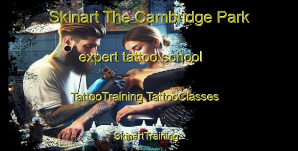 Skinart The Cambridge Park expert tattoo school | #TattooTraining #TattooClasses #SkinartTraining-Australia