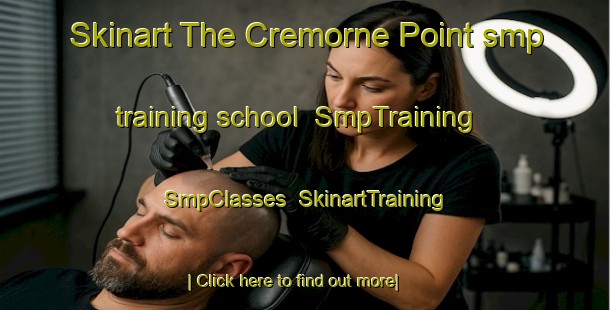 Skinart The Cremorne Point smp training school | SmpTraining | SmpClasses | SkinartTraining-Australia