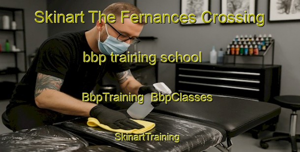 Skinart The Fernances Crossing bbp training school | BbpTraining | BbpClasses | SkinartTraining-Australia