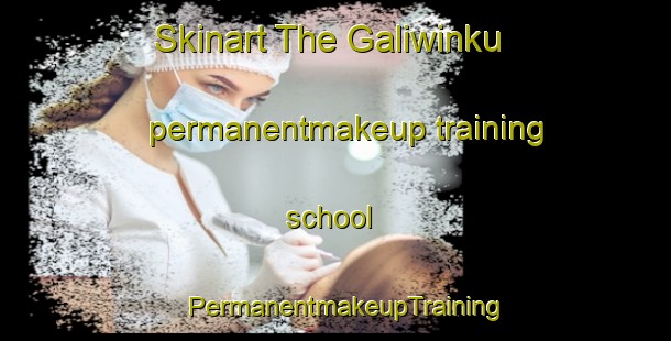 Skinart The Galiwinku permanentmakeup training school | PermanentmakeupTraining | PermanentmakeupClasses | SkinartTraining-Australia
