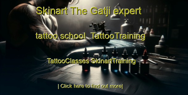 Skinart The Gatji expert tattoo school | #TattooTraining #TattooClasses #SkinartTraining-Australia