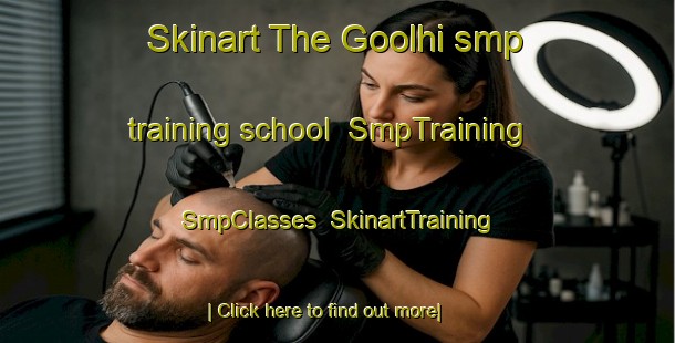 Skinart The Goolhi smp training school | SmpTraining | SmpClasses | SkinartTraining-Australia