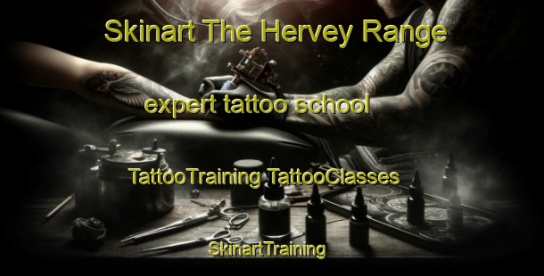 Skinart The Hervey Range expert tattoo school | #TattooTraining #TattooClasses #SkinartTraining-Australia