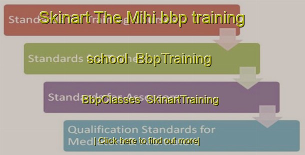 Skinart The Mihi bbp training school | BbpTraining | BbpClasses | SkinartTraining-Australia