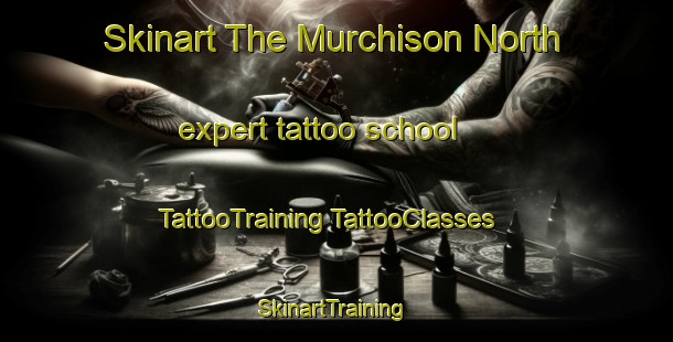 Skinart The Murchison North expert tattoo school | #TattooTraining #TattooClasses #SkinartTraining-Australia