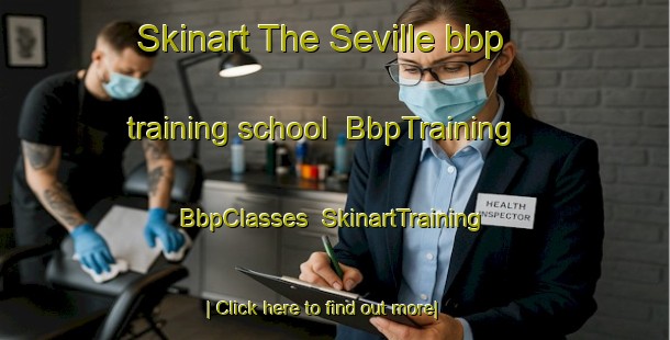 Skinart The Seville bbp training school | BbpTraining | BbpClasses | SkinartTraining-Australia