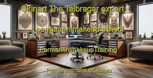 Skinart The Talbragar expert permanentmakeup school | PermanentmakeupTraining | PermanentmakeupClasses | SkinartTraining-Australia