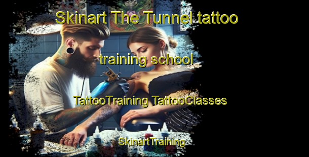 Skinart The Tunnel tattoo training school | #TattooTraining #TattooClasses #SkinartTraining-Australia