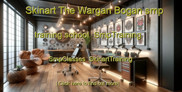 Skinart The Wargan Bogan smp training school | SmpTraining | SmpClasses | SkinartTraining-Australia