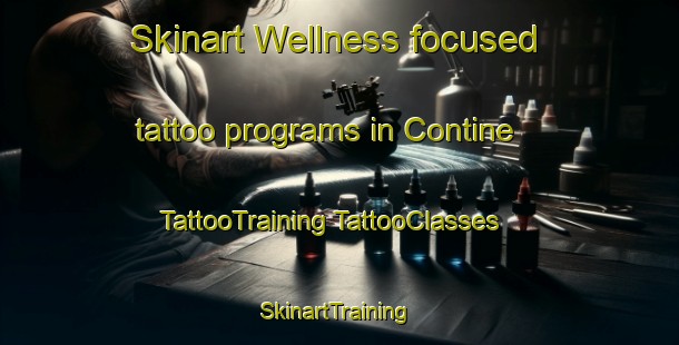 Skinart Wellness-focused tattoo programs in Contine | #TattooTraining #TattooClasses #SkinartTraining-Australia