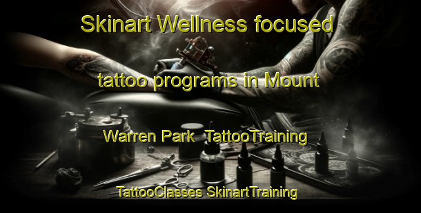 Skinart Wellness-focused tattoo programs in Mount Warren Park | #TattooTraining #TattooClasses #SkinartTraining-Australia