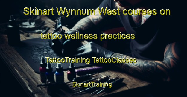 Skinart Wynnum West courses on tattoo wellness practices | #TattooTraining #TattooClasses #SkinartTraining-Australia