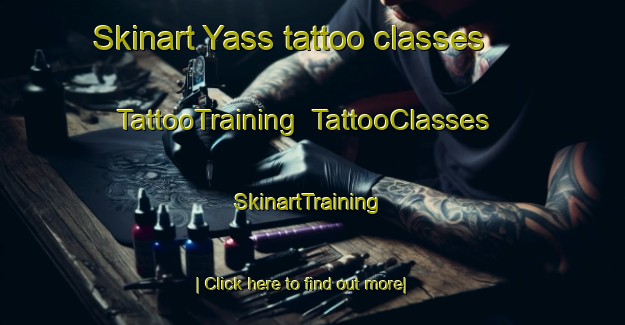 Skinart Yass tattoo classes | TattooTraining | TattooClasses | SkinartTraining-Australia